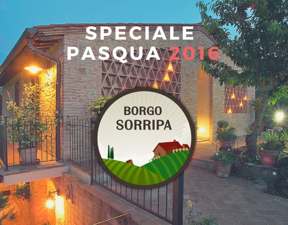 Offerta Pasqua 2016 Borgo Sorripa